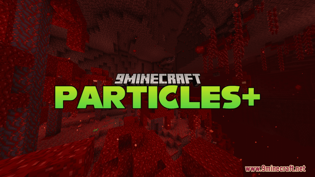 Particles+ Resource Pack (1.20.6, 1.20.1) - Texture Pack 1