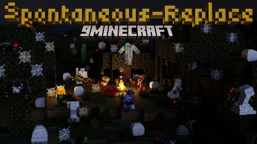 Spontaneous-Replace Mod (1.20.4, 1.19.4) – A Brand New Adventure Expanded Thumbnail