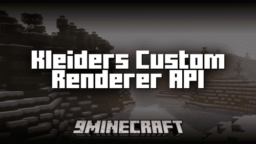 Kleiders Custom Renderer API Mod (1.20.4, 1.19.4) Thumbnail