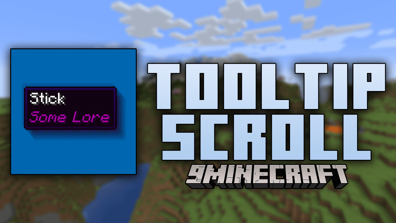 Tooltip Scroll Mod (1.21, 1.20.1) - Scroll Your Way To Clarity 1