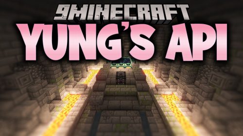 YUNG’s API (1.21.1, 1.20.1) – Library for YUNG’s Mods Thumbnail