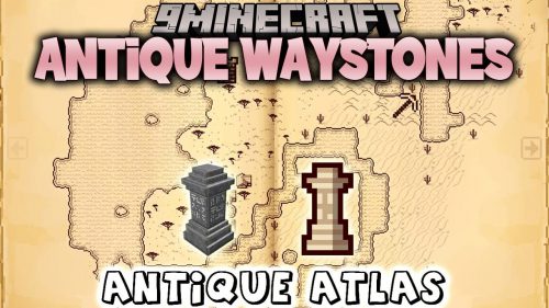 Antique Waystones Mod (1.17.1, 1.16.5) – Adding Waystone to Antique Atlas Thumbnail