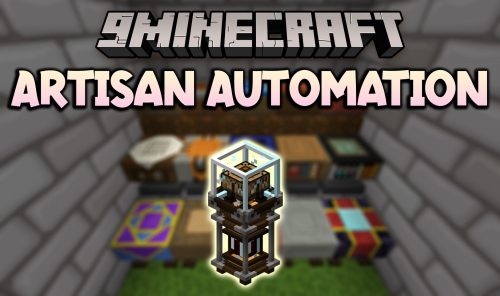 Artisan Automation Mod (1.12.2) – Automation for Artisan Worktables Thumbnail