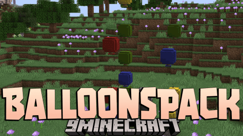 BalloonsPack Data Pack (1.20.4, 1.19.4) – Take Flight And Experience The Wonder Of Floating! Thumbnail