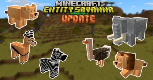 Entity Savanna Update Addon (1.20) – MCPE/Bedrock Mod Thumbnail