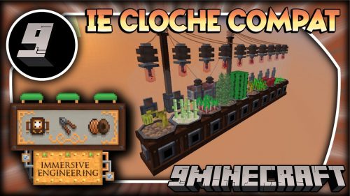 IE Cloche Compat Mod (1.12.2) – Immersive Engineering’s Garden Cloche Integration Thumbnail