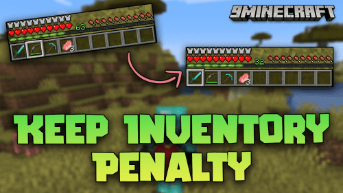 Keep Inventory Penalty Mod (1.20.6, 1.20.1) – Balance Convenience With Challenge Thumbnail