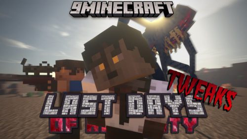 Last Days of Humanity Tweaks Mod (1.12.2) – Mobs and Items for LDoH Modpack Thumbnail