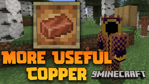 More Useful Copper Mod (1.20.4, 1.20.1) – Unlocking Copper’s Potential Thumbnail