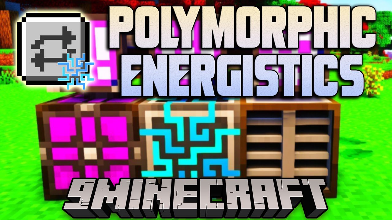 Polymorphic Energistics Mod (1.20.1, 1.19.2) - Polymorph Integration for AE2 1