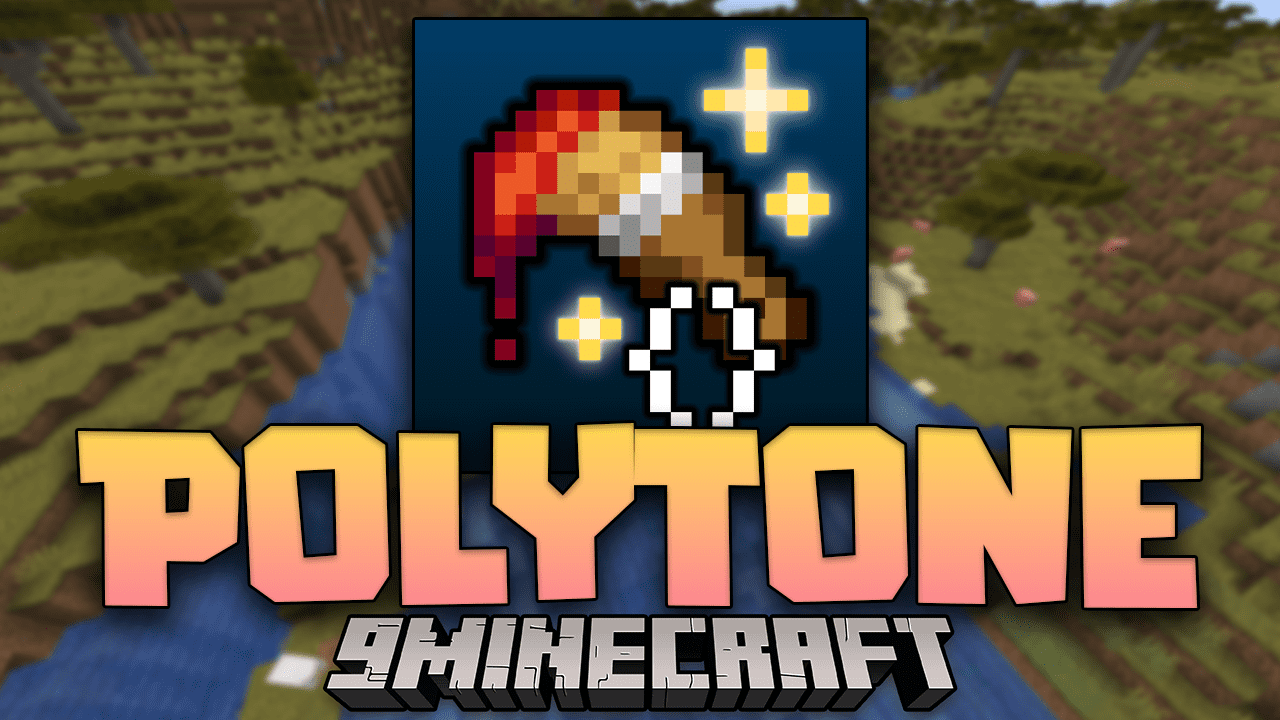 Polytone Mod (1.20.4, 1.19.4) - Customize Your Minecraft Experience 1