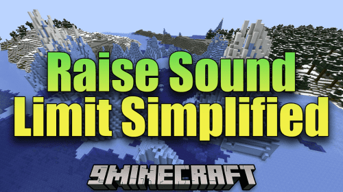 Raise Sound Limit Simplified Mod (1.21.1, 1.20.1) – Unleash The Sounds Of Minecraft Thumbnail