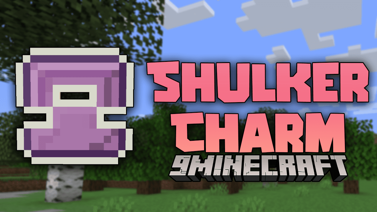 Shulker Charm Mod (1.20.4, 1.16.5) - Flight In Reach: , Discover The Skies 1