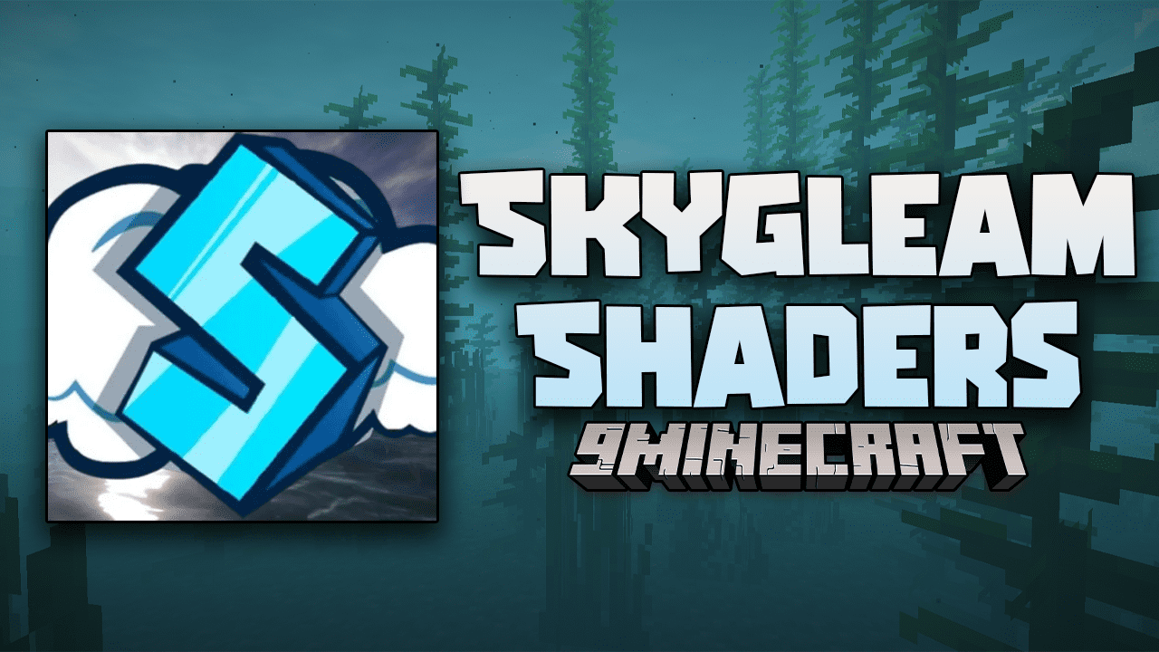 Skygleam Shaders (1.20.4, 1.19.4) - Elevate Your Minecraft Experience With Unparalleled Detail And Performance 1