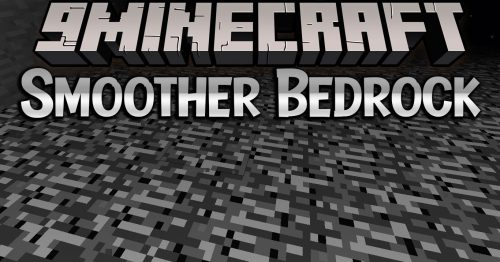 Smoother Bedrock Mod (1.18.2, 1.16.5) – Makes All Bedrock Layers Flat Thumbnail