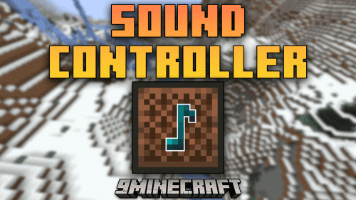 Sound Controller Mod (1.21, 1.20.1) – Take Charge Of Your Audio Thumbnail