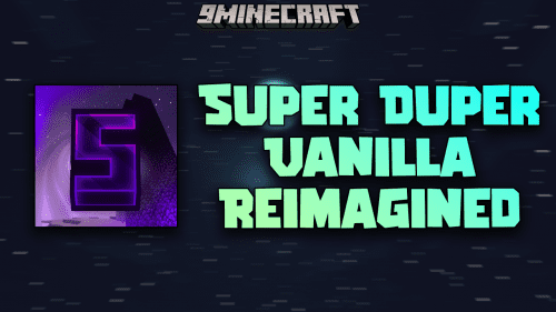 Super Duper Vanilla Reimagined Shaders (1.21.1, 1.20.1) – Elevating Vanilla Minecraft Graphics Thumbnail