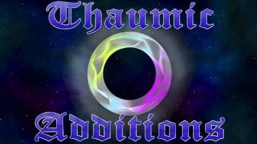 Thaumic Additions Mod (1.12.2, 1.7.10) – Handy Features to Thaumcraft Thumbnail