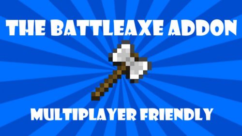 The Battleaxe Addon (1.20) – MCPE/Bedrock Mod Thumbnail