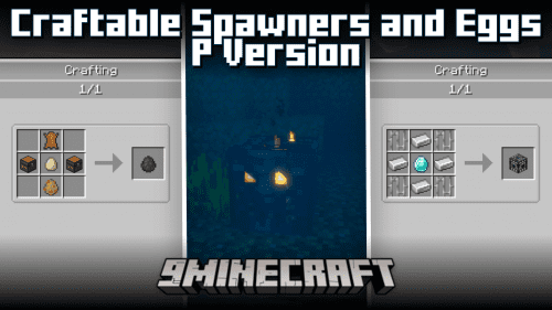 Craftable Spawners and Eggs (P version) Mod (1.20.1, 1.19.4) Thumbnail