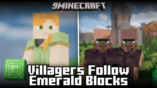 Villagers Follow Emerald Blocks Mod (1.21, 1.20.1) – Easier Villager Transport Thumbnail