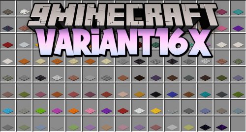 Variant16x Mod (1.17.1, 1.16.5) – New Variants of Blocks Thumbnail