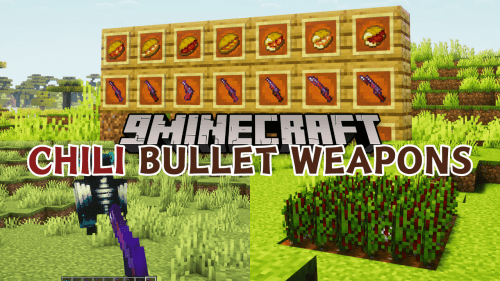 Chili Bullet Weapons Mod (1.20.4, 1.20.1) – Chili Peppers Thumbnail