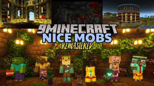 Nice Mobs Remastered Mod (1.21, 1.20.1) – Friends and Foes Thumbnail