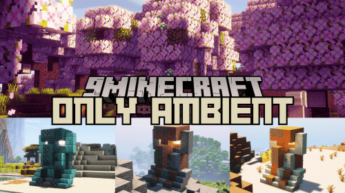 Only Ambient Mod (1.20.6, 1.20.4) – Small Version of Katters Structures Thumbnail