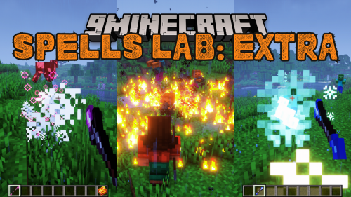 Spells Lab: Extras Mod (1.20.1) – Six New Spells to The RPG Series Thumbnail