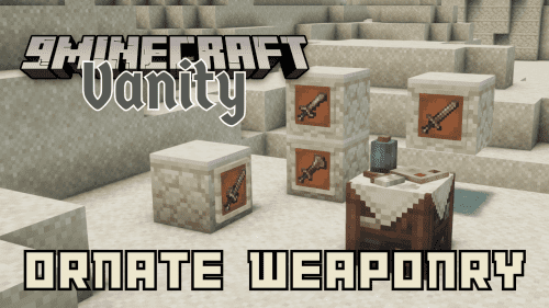 Vanity: Ornate Weaponry Mod (1.20.4, 1.20.1) – Ornate Designs Thumbnail