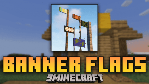 Banner Flags Mod (1.21, 1.20.1) – Customize Your World With Banner Flags Thumbnail