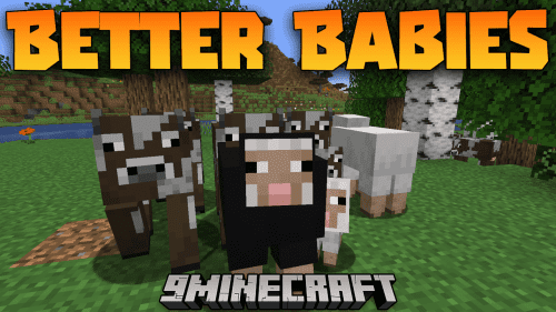 Better Babies Mod (1.21, 1.20.1) – Cuteness Overload Thumbnail