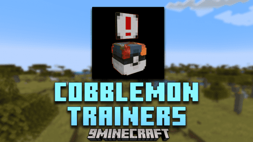 Cobblemon Trainers Mod (1.20.1, 1.19.2) – Engage In Realistic Pokémon Battles In Minecraft Thumbnail