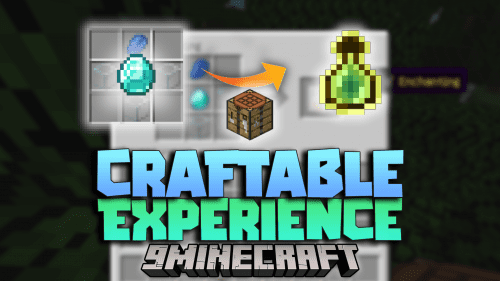 Craftable Experience Data Pack (1.20.6, 1.20.1) – Capture Your Experience Thumbnail