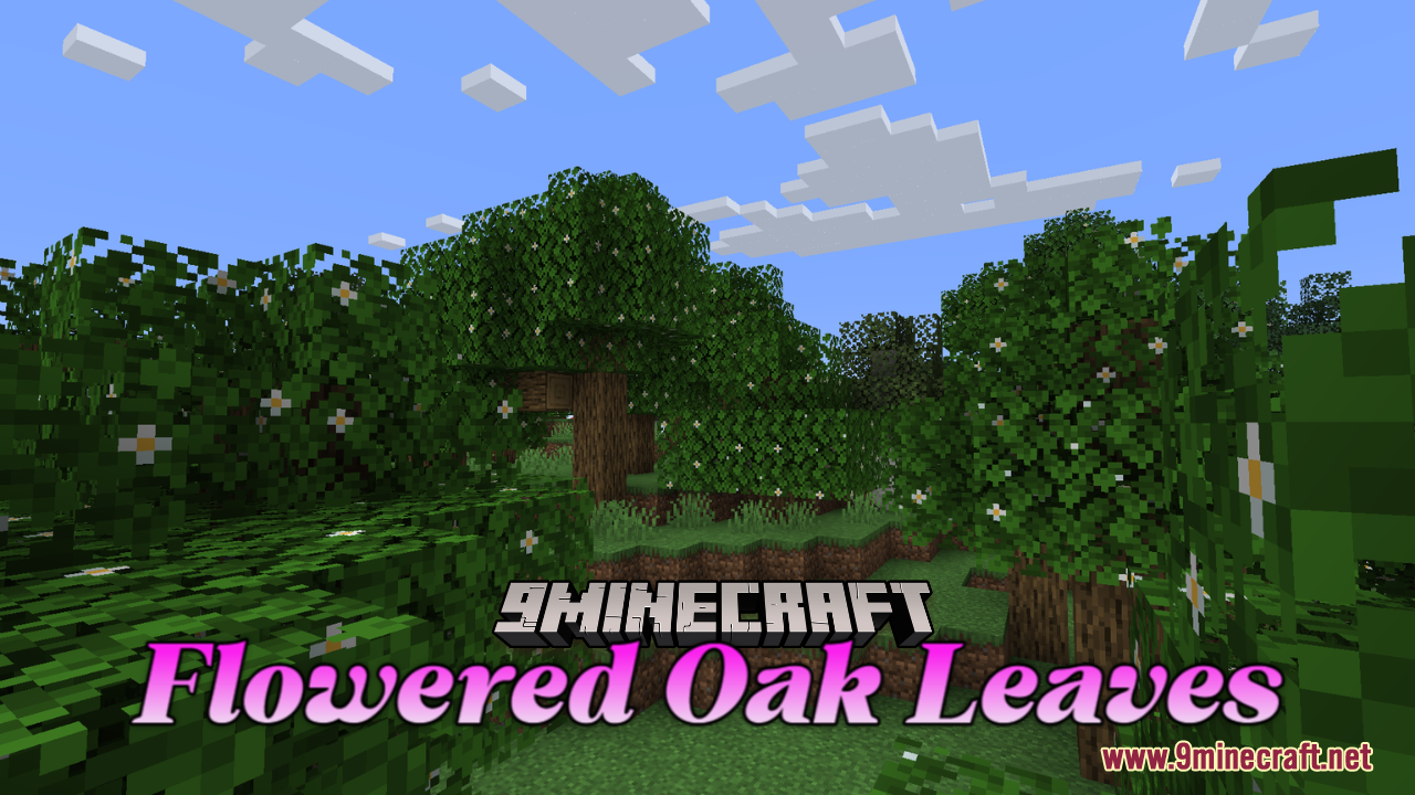 Flowered Oak Leaves Resource Pack (1.20.6, 1.20.1) - Texture Pack 1