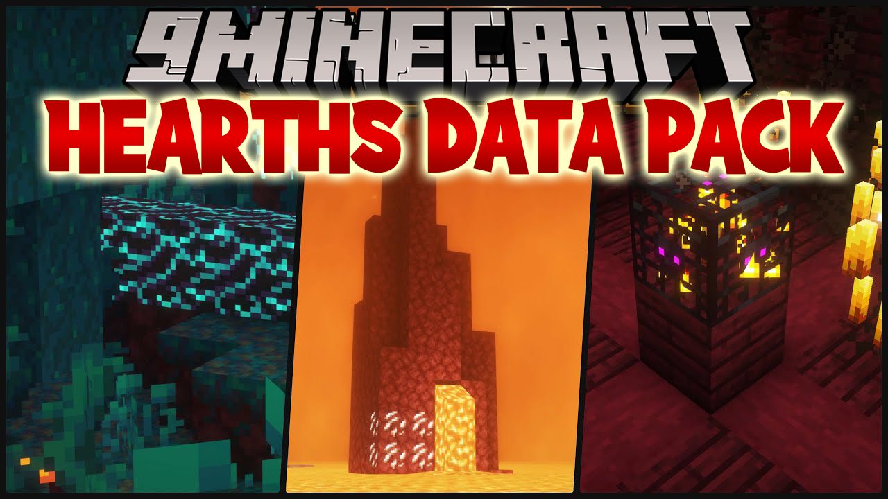 Hearths Data Pack (1.21, 1.20.1) - Better Nether Update 1