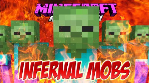 Infernal Mobs Mod (1.21.1, 1.20.1) – Rare Powerful Mobs Thumbnail