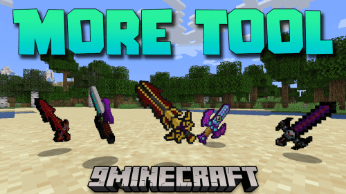 More Tool Mod (1.20.4, 1.20.1) –  Over 40 New Tools And Weapons Thumbnail