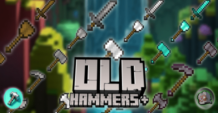 Old Hammers + Addon (1.20) - MCPE/Bedrock Mod 1