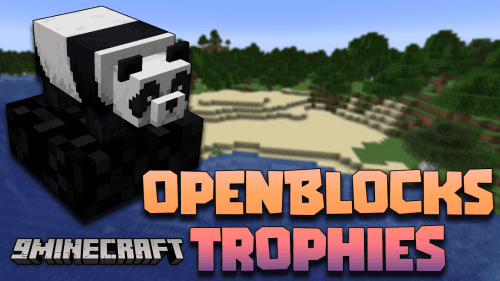 OpenBlocks Trophies Mod (1.21.1, 1.20.1) – Decorative And Interactive Trophies In Minecraft Thumbnail