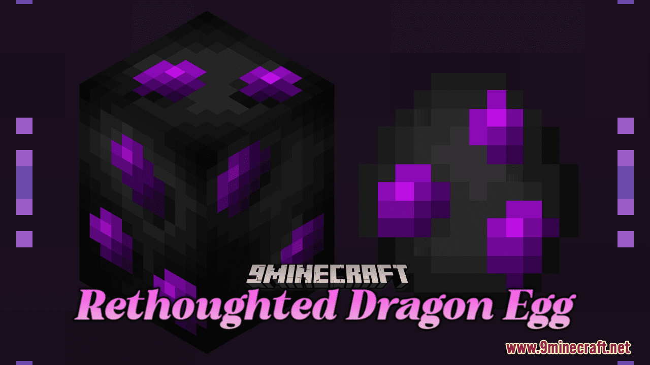 Rethoughted Dragon Egg Resource Pack (1.21.1, 1.20.1) - Texture Pack 1