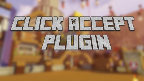 Click Accept Plugin (1.20.6, 1.20.1) – Spigot Thumbnail
