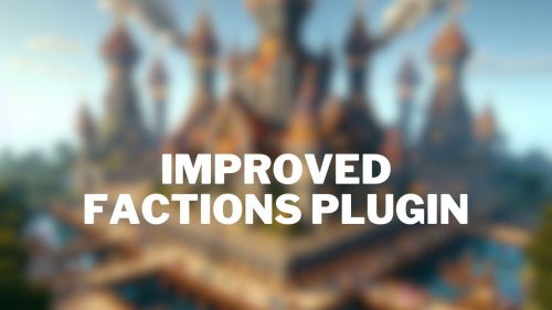 Improved Factions Plugin (1.20.6, 1.20.1) – Spigot Thumbnail