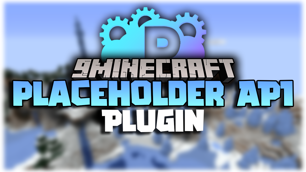 PlaceholderAPI Plugin (1.20.6, 1.20.1) - Flexible Plugin Information Integration Tool 1