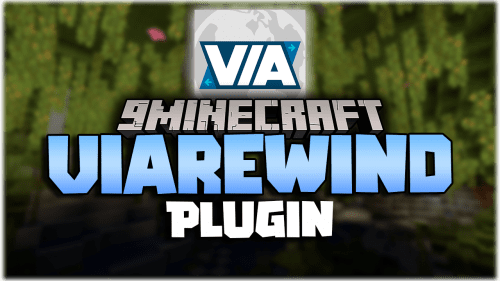 ViaRewind Plugin (1.20.6, 1.20.1) – Allow 1.7.x, 1.8.x Clients On Newer Server Versions Thumbnail