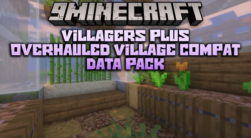 Villagers Plus Overhauled Village Compat Data Pack (1.20.1, 1.19.4) Thumbnail