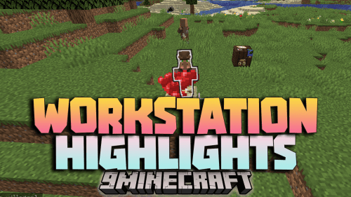 Workstation Highlights Data Pack (1.20.4, 1.20.1) – Never Lose Sight Of A Trade Thumbnail
