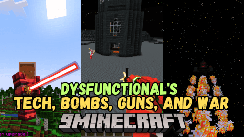 Dysfunctional’s Tech, Bombs, Guns, and War Modpack (1.19.2, 1.12.2) – Brings a lot of New Weapons Thumbnail