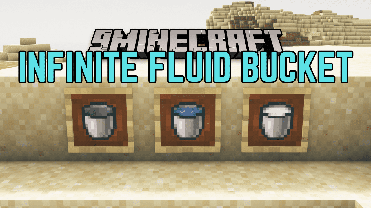 Infinite Fluid Bucket Mod (1.21.1, 1.20.1) - Never Runs Out of Fluids 1